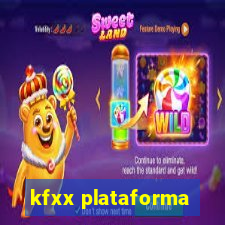 kfxx plataforma